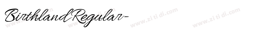 Birthland Regular字体转换